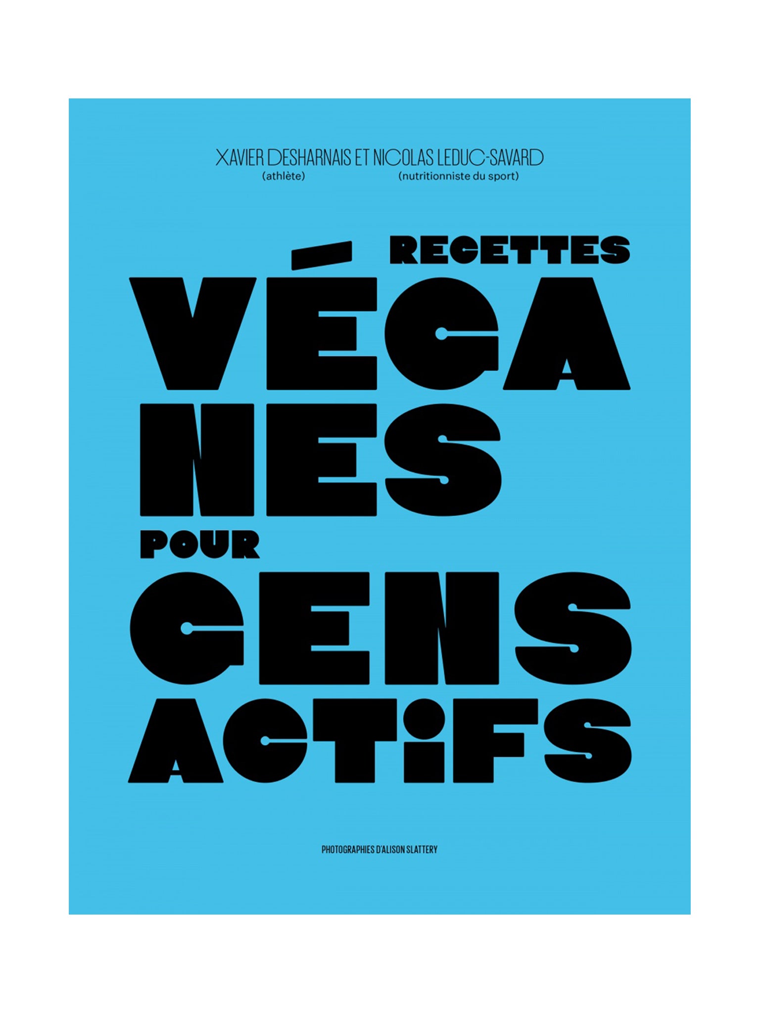 Livre De Recettes Véganes Pour Gens Actifs